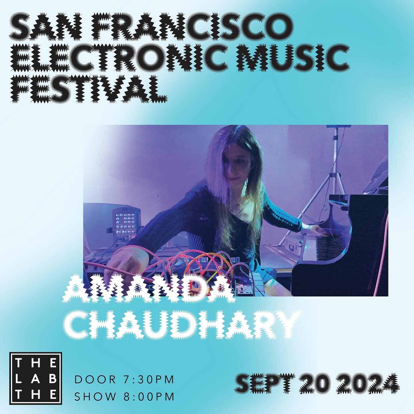 Amanda Chaudhary, San Francisco Electronic Music Festival, September 20, 2024.8PM